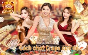 Craps là trò chơi gì?