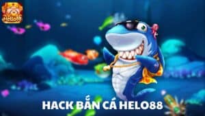 Hack bắn cá là công cụ hỗ trợ người chơi dễ dàng giành chiến thắng